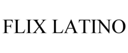 FLIX LATINO trademark
