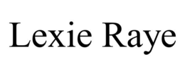 LEXIE RAYE trademark