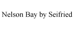 NELSON BAY BY SEIFRIED trademark