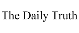 THE DAILY TRUTH trademark