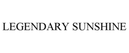 LEGENDARY SUNSHINE trademark