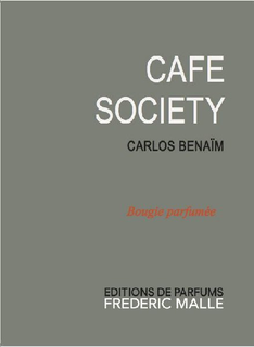 CAFÉ SOCIETY CARLOS BENAÏM BOUGIE PARFUMEE EDITIONS DE PARFUMS FREDERIC MALLE trademark