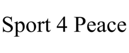 SPORT 4 PEACE trademark