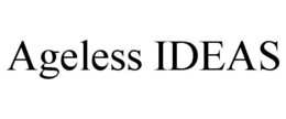 AGELESS IDEAS trademark