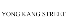 YONG KANG STREET trademark
