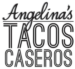 ANGELINA'S TACOS CASEROS trademark