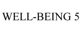 WELL-BEING 5 trademark