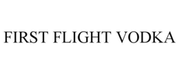 FIRST FLIGHT VODKA trademark