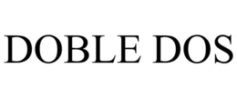 DOBLE DOS trademark