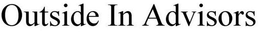OUTSIDE IN ADVISORS trademark