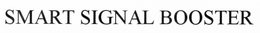 SMARTSIGNAL BOOSTER trademark
