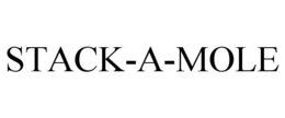 STACK-A-MOLE trademark