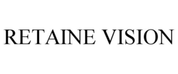 RETAINE VISION trademark