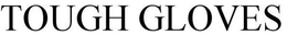 TOUGH GLOVES trademark