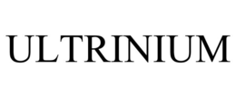 ULTRINIUM trademark