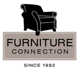 FURNITURE CONNECTION SINCE 1982 trademark