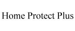 HOME PROTECT PLUS trademark
