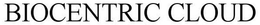 BIOCENTRIC CLOUD trademark