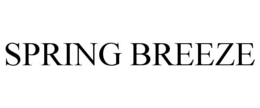 SPRING BREEZE trademark