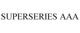 SUPERSERIES AAA trademark