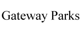 GATEWAY PARKS trademark