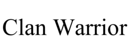 CLAN WARRIOR trademark