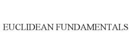 EUCLIDEAN FUNDAMENTALS trademark
