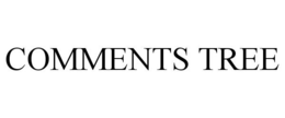 COMMENTS TREE trademark