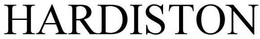 HARDISTON trademark