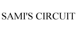 SAMI'S CIRCUIT trademark