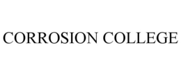 CORROSION COLLEGE trademark