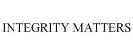 INTEGRITY MATTERS trademark