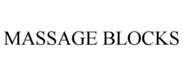 MASSAGE BLOCKS trademark