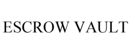 ESCROW VAULT trademark