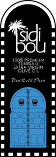 SIDI BOU 100% PREMIUM TUNISIAN EXTRA VIRGIN OLIVE OIL FIRST COLD PRESS trademark