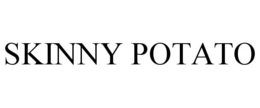 SKINNY POTATO trademark