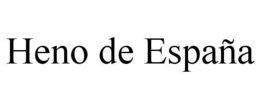 HENO DE ESPAÑA trademark