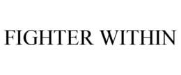FIGHTER WITHIN trademark