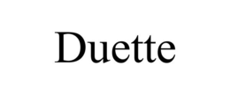 DUETTE trademark