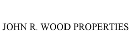 JOHN R. WOOD PROPERTIES trademark