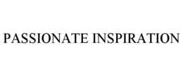 PASSIONATE INSPIRATION trademark