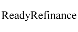 READYREFINANCE trademark
