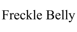 FRECKLE BELLY trademark