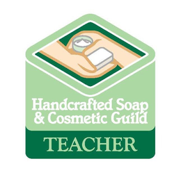 HANDCRAFTED SOAP & COSMETIC GUILD TEACHER trademark