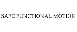 SAFE FUNCTIONAL MOTION trademark