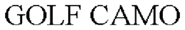 GOLF CAMO trademark