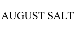 AUGUST SALT trademark