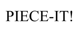 PIECE-IT! trademark