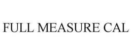 FULL MEASURE CAL trademark