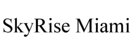 SKYRISE MIAMI trademark